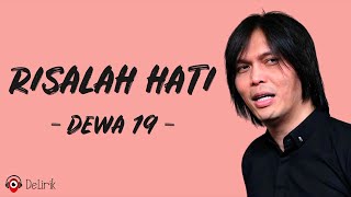 Risalah Hati  Dewa 19 Lirik Lagu  Once [upl. by Eihtak389]