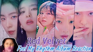 Red Velvet  Feel My Rhythm Album  First Time Reaction [upl. by Schear693]