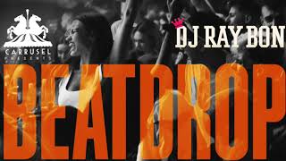 BEATDROP at CARRUSEL CLUB by DJRAYBON [upl. by Oidivo]