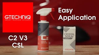 Easy Application Gtechniq Coatings  CSL Crystal Serum Light amp C2 V3 Liquid Crystal [upl. by Siver321]