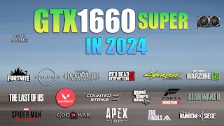 GTX 1660 Super  Test in 20 Games in 2024  GTX 1660 Super Gaming [upl. by Barkley]