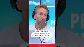 quotEn français Jeff Bezos ça se dit JeanFrançois Poutouquot 😂 [upl. by Narak]