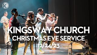 Kingsway Church  Christmas Eve Worship Experience  122423 [upl. by Daisi149]