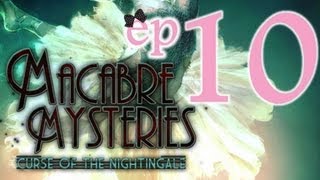 Macabre Mysteries Curse of the Nightingale CE  Ep10  wWardfire [upl. by Meldon]