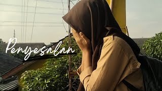 Short Movie quotPENYESALANquot — by Kelompok Genap  X Bisnis Ritel 1  SMKN 1 Tambun Selatan [upl. by Eyahsal438]