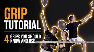 Badminton Grip Tutorial 4 different Grips you should use in your game [upl. by Jayme]