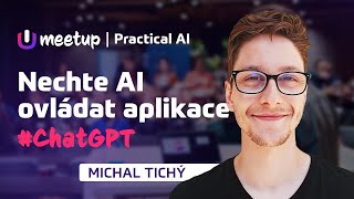 Semantic Kernel Využijte LLM ChatGPT ve svých aplikacích  Michal Tichý  MeetUpdate [upl. by Ancelin]