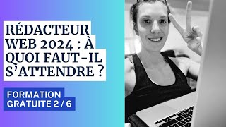 Rédaction Web 2024  Formation GRATUITE pour devenir rédacteur web cours 2  6 [upl. by Stempson]