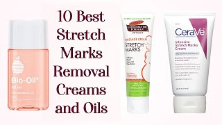 10 Best Stretch Marks Removal Creams and Oils in 2020 With Price  Glamler [upl. by Ariajay516]