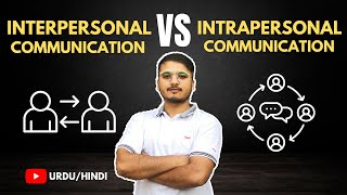 What is Interpersonal Communication and Intrapersonal Communication Udru  Hindi [upl. by Innep]