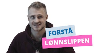 Hvordan forstå lønnslippen din Lønn skatt og feriepenger [upl. by Ahsita]