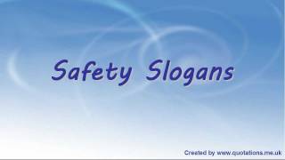 ♦●♦ Safety Slogans  Famous Healthy and Safety Slogans ♦●♦ [upl. by Mountford]