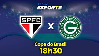 SÃO PAULO X GOIÁS  AO VIVO  COPA DO BRASIL  30072024 [upl. by Anir]