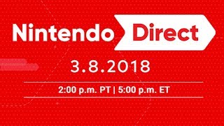 Nintendo Direct 382018 LIVE REACTION [upl. by Leroy]