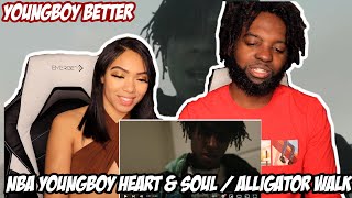 NBA Youngboy  Heart amp Soul  Alligator Walk  REACTION [upl. by Xenophon276]