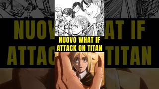 🚨 WHAT IF ufficiale di Attack on Titan dove sono tutti vivi [upl. by Aneet]