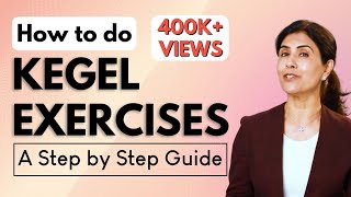 How to do Kegels Exercises Vaginal Tightening  Pelvic Floor Exercises Dr Anjali Kumar  Maitri [upl. by Ulrika968]