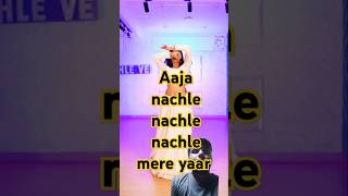 Aaja nachle nachle mere yaar nachle 🩰dancevideoviral shorts [upl. by Maffei196]