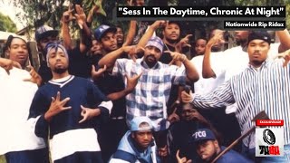 Nationwide Rip Ridaz  Sess In The Daytime Chronic At Night Legendado Full HD [upl. by Inanuah]