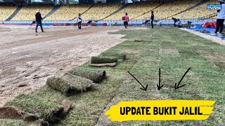 RUMPUT BARU SUDAH DATANG‼️Update Bukit Jalil Stadium Proses Pemasangan Rumput Zoysia Zeon [upl. by Ilrahc405]