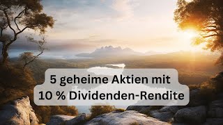 5 ultrastabile Aktien mit 10  DividendenRendite 🔍 Aufbau eines resilienten Cashflows [upl. by Yekram]