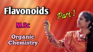 Flavonoids for MSc Organic chemistry [upl. by Nenney]