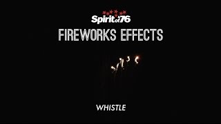 Fireworks Effects  Whistle [upl. by Nogem]