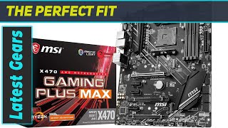 MSI X470 GAMING PLUS Max The Ultimate AMD Motherboard [upl. by Airam282]