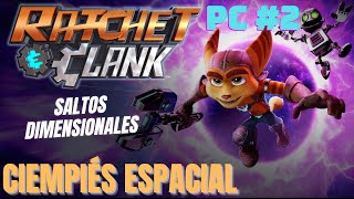 Viaje entre Dimensiones  Ratchet amp Clank Una dimensión aparte 2 PC [upl. by Nydia438]