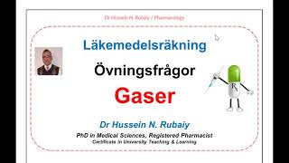 Läkemedelsräkning  Gas  Syrgasmängd  Frågor och Lösningsförslag [upl. by Elnora]