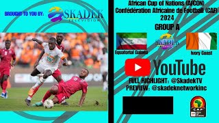 Equatorial Guinea VS Ivory Coast 4  0 Recap AFCON  Confédération Africaine de Football CAF 2024 [upl. by Liuqnoj]