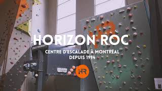 Escalade Horizon Roc Climbing Gym [upl. by Einneb652]