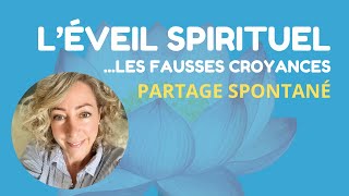 LÉVEIL SPIRITUEL  Les fausses croyances éveilspirituel eveilspirituel éveil [upl. by Ameline]