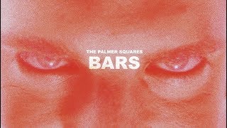 The Palmer Squares  BARS Official Music Video [upl. by Elocim]