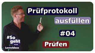 Prüfprotokoll richtig ausfüllen 04  Prüfung elektrischer Anlagen  einfach und anschaulich erklärt [upl. by Ahsilrak856]