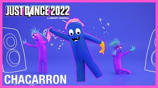 Chacarron by El Chombo  Just Dance 2022 Official [upl. by Daisi192]