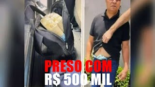 Empresário preso com R 500 mil assinou contrato milionário com Ministério da Saúde [upl. by Ruskin]