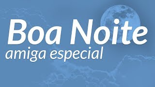 Mensagem romântica de boa noite meu amor [upl. by Yarehs]