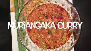 Muringaka Kadala Mavu curry Drumsticks Nutritious dish [upl. by Akcirre]