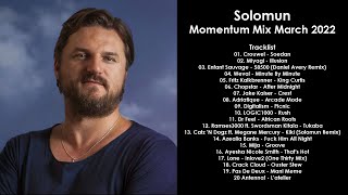 SOLOMUN Bosnia  Momentum Mix March 2022 [upl. by Mencher600]