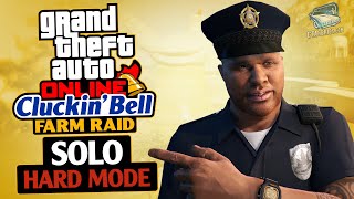 GTA Online  All Cluckin Bell Farm Raid Missions HARD Solo [upl. by Sremlahc]