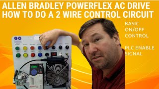 How to Wire a Powerflex 525 for a 2 Wire Contact Closure [upl. by Formica]