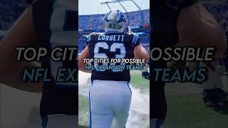 Top Cities For Possible NFL Expansion Teams nfl edit shorts [upl. by Mulcahy902]