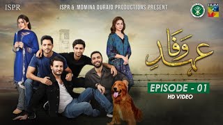 Drama EhdeWafa  Episode 1  22 Sep 2019 ISPR Official [upl. by Ranee]