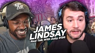 James Lindsay  How To Defeat Woke Ideology  Real Talk with Zuby 156 [upl. by Lazarus]