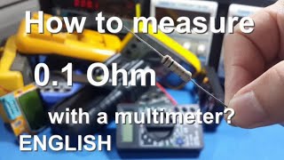 How to measure low ohms resistor with a multimeter  1R0 R01 01 Ohm Shunt DMM and a dummy load test [upl. by Quick]