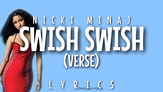 Nicki Minaj  Swish Swish Verse  Lyrics [upl. by Jariah]