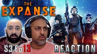 ASHFORD VS EVERYONE  The Expanse  S3 Ep 13  Abaddons Gate  REACTION [upl. by Ssirk]