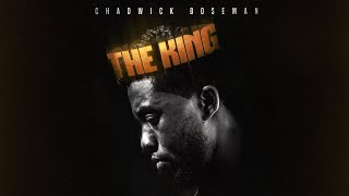 Chadwick Boseman The King [upl. by Ecertak]