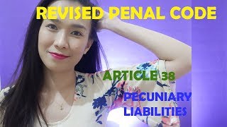 Revised Penal Code  Article 38 Pecuniary liabilities Order of payment [upl. by Mccord]